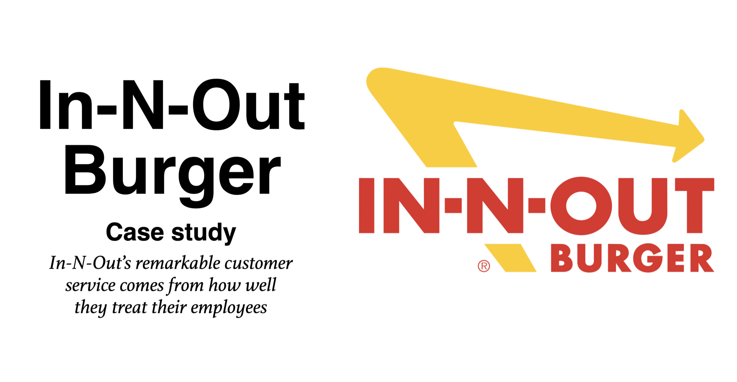 In-N-Out Burger Case Study
