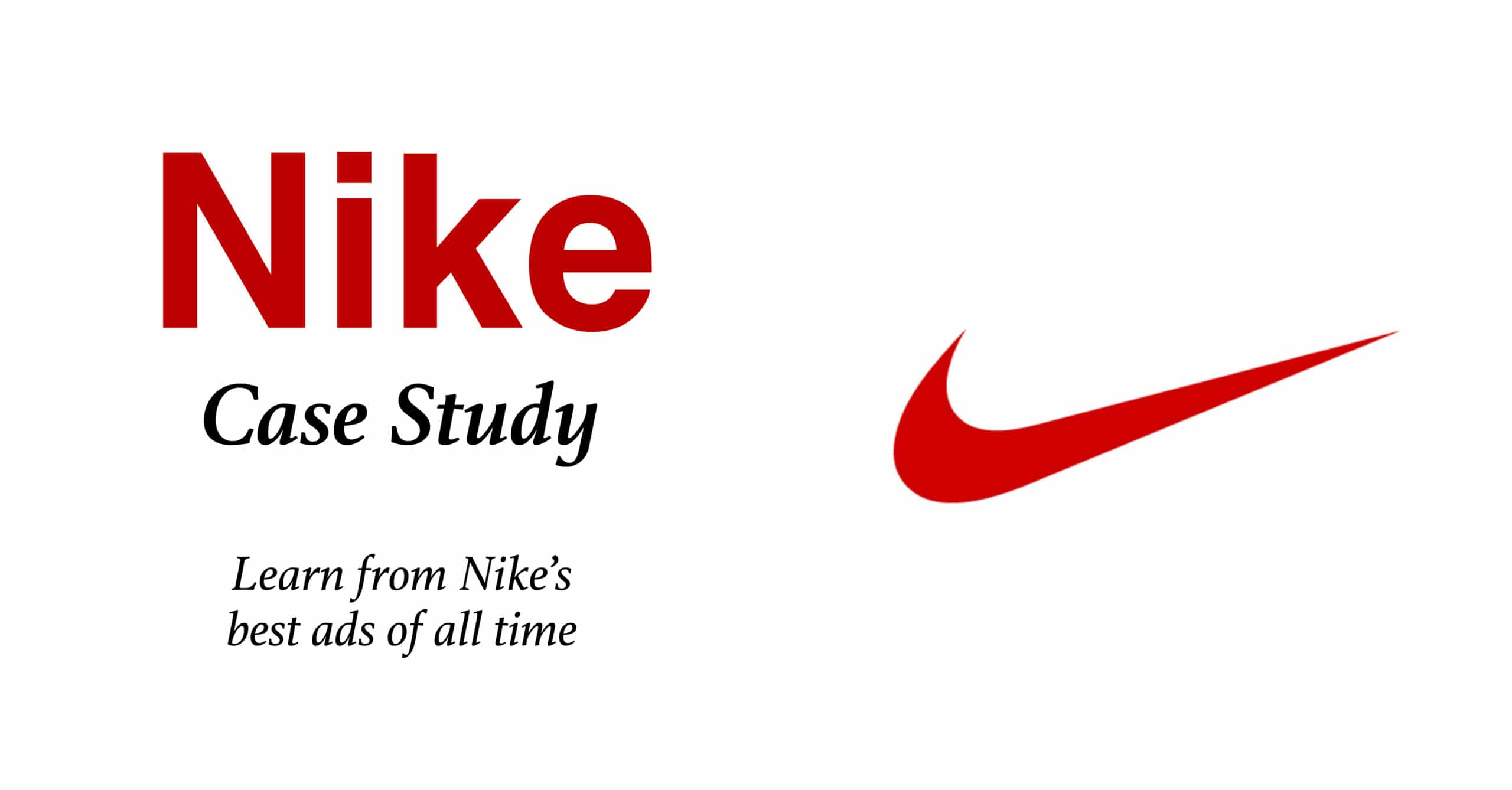 Susceptibles a Formación Elemental Nike case study: Get inspired by the best Nike ads of all time
