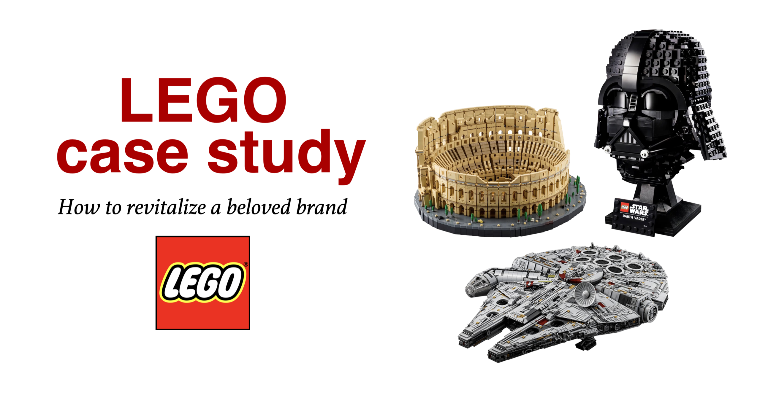 LEGO Case Study: How to a