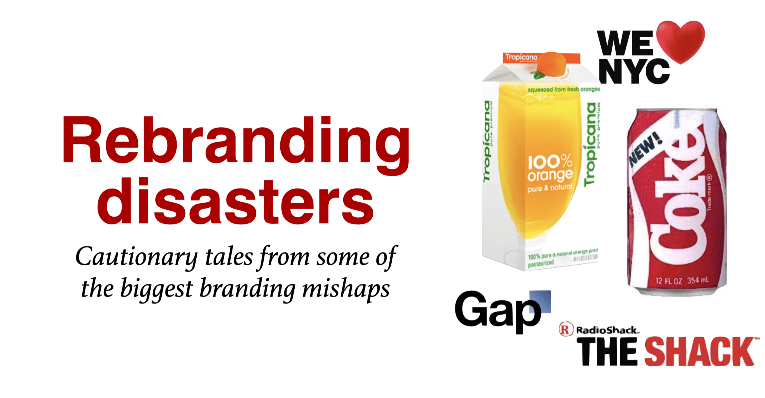 Rebranding disasters from the biggest branding mishaps